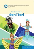 Buku Panduan Guru Seni Tari untuk SMP/MTs Kelas VIII