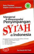 Mengenal & Mewaspadai PenyimpanganSyi'ah di Indonesia