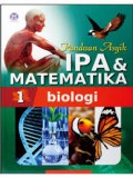 Panduan Asyik Ipa & Matematika 1 Biologi