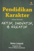 PENDIDIDKAN KARAKTER Dalam Metode Aktif, Inofatif & Kreatif