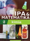 Panduan Asyik Ipa & Matematika 2 Kimia