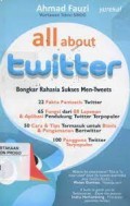 All About Twitter: Bongkar Rahasia Sukses Men- Tweets