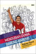 Mengubah Dunia Bareng -Bareng