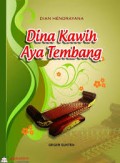 Dina Kawih Aya Tembang
